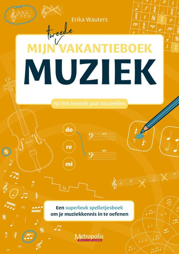 Mijn Tweede Vakantieboek Muziek